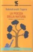 La poesia della natura - Rabindranath Tagore, B. Neroni 9788882467586