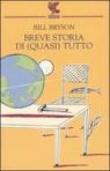 Breve storia di (quasi) tutto - M. Fillioley, Bill Bryson 9788882467708