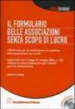 Il formulario delle associazioni senza scopo di lucro. Con CD-ROM - Cinzia De Stefanis 9788882947484