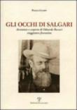 Gli occhi di Salgari. Avventure e scoperte di Odoardo Beccari, viaggiatore fiorentino - Paolo Ciampi 9788883045912