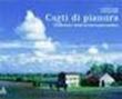Corti di pianura. Architetture rurali nel paesaggio padano - Arrigo Giovannini, Carlo Parmigiani, P. Brownell 9788883140693