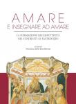 Amare e insegnare ad amare. La formazione dell'affettività nei candidati al sacerdozio -  9788883337765