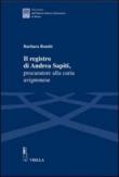 Il registro di Andrea Sapiti, procuratore alla curia avignonese - Bombi Barbara 9788883341922