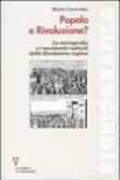 Popolo e rivoluzione? La storiografia e i movimenti radicali della rivoluzione inglese - Mario Caricchio 9788883356421