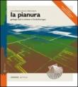 Pianura. Geologia suoli e ambienti in Emilia-Romagna (La) - R. Pignone, A. Amorosi 9788883427312