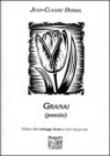 Granai - Jean-Claude Dubail 9788883564468