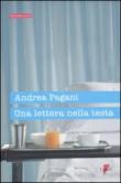 Una lettera nella testa - Andrea Pagani 9788883913402