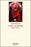 Unico al mondo. Studi su Stirner - Bazzani Fabio 9788884101983