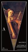 Lettere e interviste - Balthus 9788884167606