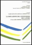 LA DEFLAZIONE DEL CONTENZIOSO DEL LAVORO -  9788884226150