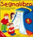 Segnalibro. Per la Scuola materna. 2. - Marisa Tolomelli 9788884570543