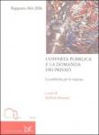 L'offerta pubblica e la domanda dei privati. Le politiche per le imprese. Rapporto Met 2006 -  9788886175951