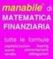 Matematica finanziaria. Tutte le formule -  9788886465113