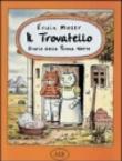 Il Trovatello. Storie della buona notte - A. Boesso, Erwin Moser 9788886557030