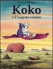 Koko e il tappeto volante - Erwin Moser, R. Ribessi 9788886557047