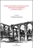 Momenti di storia salernitana dal principato longobardo ai giorni nostri -  9788886854979
