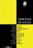 Epifania di sangue - T. Dozio 9788886981392