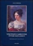 Vincenzo Camuccini pittore neoclassico - Verdone Luca 9788887485424