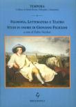 Filosofia, letteratura e teatro. Studi in onore di Giovanni Feliciani -  9788887660449