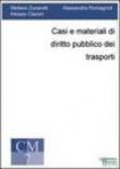 Casi e materiali di diritto pubblico dei trasporti -  9788888095837