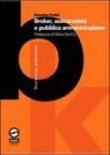 Broker, assicurazioni e pubblica amministrazione - Maurizio Ferlini 9788888120188