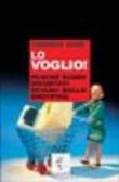 Lo voglio. Perché siamo diventati schiavi dello shopping - Hine Thomas 9788888774145