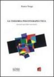 La theoria psicoterapeutica - Venga Enrico 9788888859460