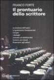 Il prontuario dello scrittore - Franco Forte 9788889096345
