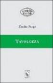 Tavolozza - Emilio Praga, G. Baroni Palli 9788889262207