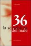 36. La sensibilità del male - Barbieri Linda 9788889435076