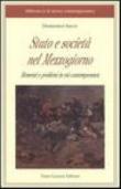 Stato e società nel Mezzogiorno. Momenti e problemi in età contemporanea - Sacco Domenico 9788889506103