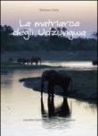 La matriarca degli Udzungwa - Barbara Catta 9788889662922