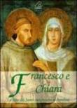 Francesco e Chiara. La vita dei santi raccontata ai bambini - Soma Gabriella 9788890016820