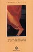 J. Pontormo. Le quattro donne - Bertsch Christoph 9788890017117
