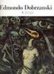 Edmondo Dobrzanski (1914-1997). L'opera, il racconto. Catalogo della mostra -  9788890106132