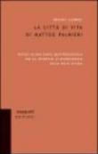 La città di vita di Matteo Palmieri. Ipotesi su una fonte quattrocentesca per gli affreschi di Michelangelo nella Volta Sistina - Bruno Cumbo 9788890140372