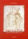 Imitatio. L'amore dell'immagine sacra - Paolo Sanvito 9788890161384
