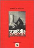 Rapsodia paesana - Michele A. Mancuso 9788890216466