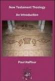 New Testament theology. An introduction - Haffner Paul 9788890226809