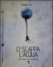 Ci scappa l'acqua il libro di 