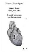 Prenditi una pausa con la tua anima 2011. Ediz. italiana e inglese - A. K. Hansen, Massimiliano Spera 9788890566004