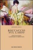 Boccaccio sul Lario. Otto racconti licenziosi e imprevisti -  9788890584978