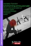 Stretching emozionale. Ritrova l'armonia delle tue funzioni vitali e aumenta l'energia di corpo e spirito - Trentini Daniela 9788890695377