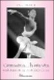 Ginnastica. la mia vita. Ricordi ed emozioni di una ginnasta di alto livello nell'artistica - Carlini Michela 9788890737329