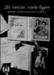 Lu varvìre, 'n' arta liggìre. Quando i barbieri non erano coiffeurs - Giuseppe Tagliente 9788890764196