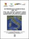 Un triennio di alluvione in Italia 2009-2011 - aa.vv. 9788890764721