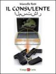 Il Consulente: 3 (Campi di Parole) - Rodi Marcello 9788890789175