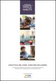 Didattica del fare. Fare per includere. Le esperienze di didattica attiva rilevate nel 2014 dalla Fondazione Enrica Amiotti in collaborazione con Fondazione ISMU -  9788890814020