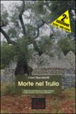 Morte nel trullo - Gino Marchitelli 9788890834301