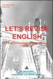 Let's revise english. Attività di comprensione di testi in lingua. Livelli B1/B2 - Bertacchini Carla, Sizer Penny 9788890847912